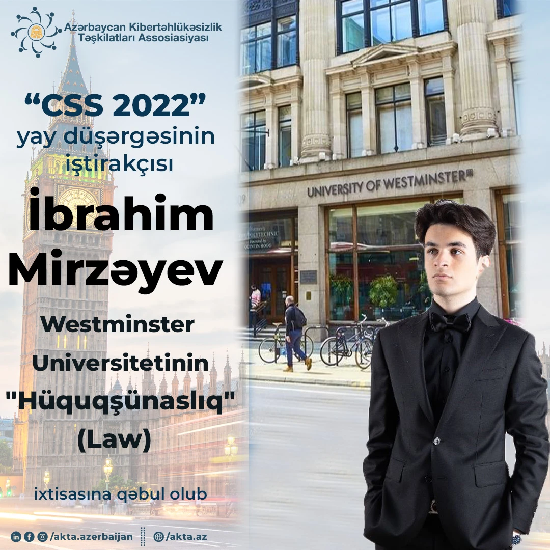 İbrahim gələcəkdə məhz ”Kiber hüquq” (Cyber Law) sahəsi üzrə ixtisaslaşmağı əsas məqsədi kimi müəyyən edib - 1