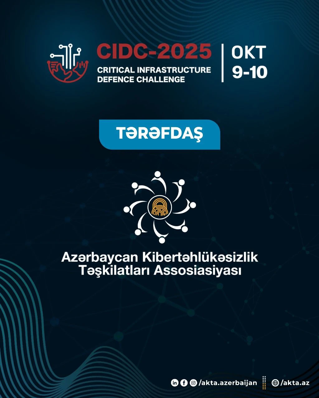 AKTA-nın tərəfdaşlığı ilə  “CIDC-2025" tədbiri baş tutacaq.