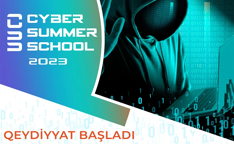 “Cyber Summer School - 2023” yay düşərgəsinə qeydiyyat başladı